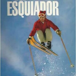 Enciclopedia del esquiador. Freund Campiotti